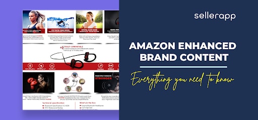 What is Amazon's Enhanced Brand Content (EBC)? [+Tips]