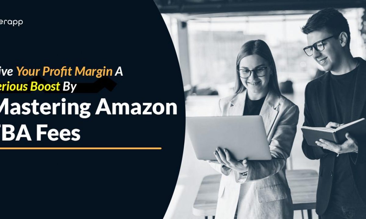 Boost Your Amazon Profits: Mastering Amazon FBA Fees