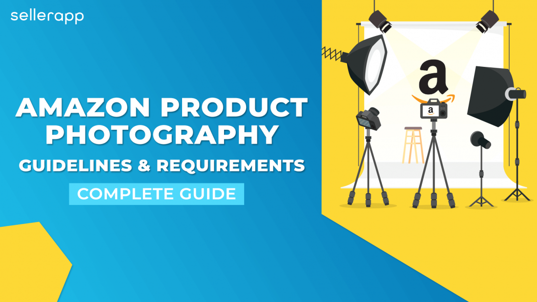 Amazon Product Photography 2022 Guide With Guidelines & Tips