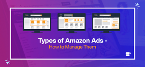 Types Of Amazon Ads: Effective Strategies For Success