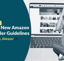 A Deep Dive into Amazon’s Buyer-Seller Messaging Guidelines for Effective Communication