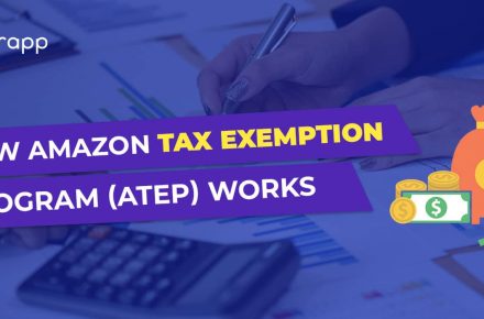 Amazon Tax Exemption Program (ATEP) - Everything you need to know