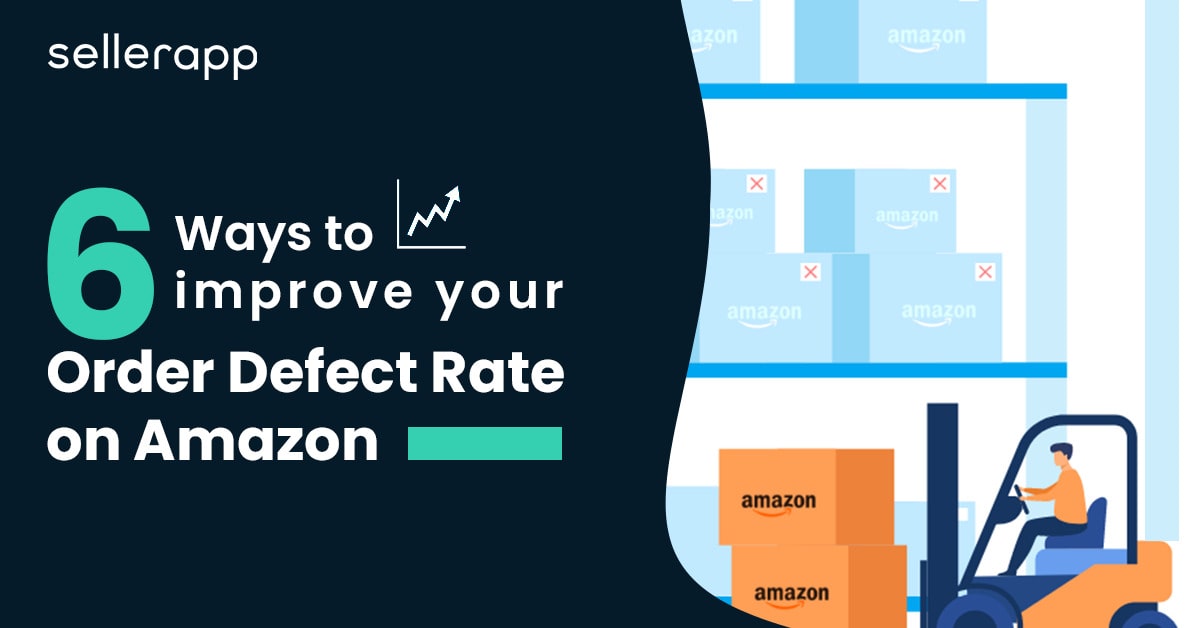 Improve your Order Defect Rate on  with These Tips