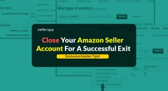 A Comprehensive Guide on How to Close an Amazon Seller Account