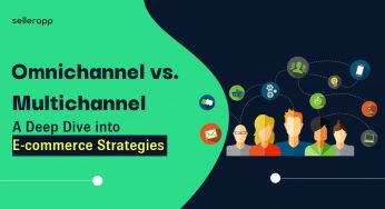 Multichannel vs. Omnichannel: Unraveling the Differences in E-commerce Strategies