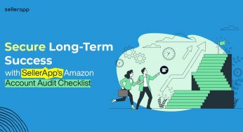 Amazon Account Audit: The Ultimate 10-Step Checklist