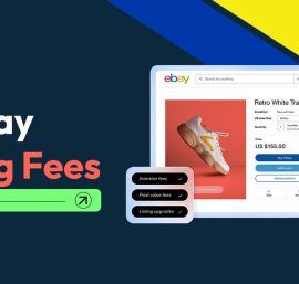 eBay Listing Fees: Understanding the Ins and Outs