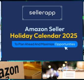 Amazon Seller Calendar 2025: Key Dates for Amazon FBA Sellers