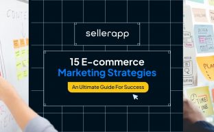 E-commerce Marketing Strategies