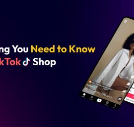 TikTok Shop: The Complete Guide to Optimize Your eCommerce Strategy