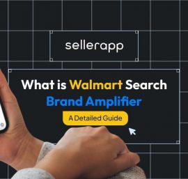 What is Walmart Search Brand Amplifier? A Detailed Guide