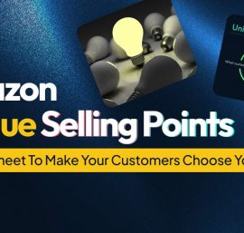 Amazon Unique Selling Points: A Comprehensive Guide to Create one For your Products