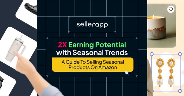 Selling Seasonal Products on Amazon to Maximize Profit Potential