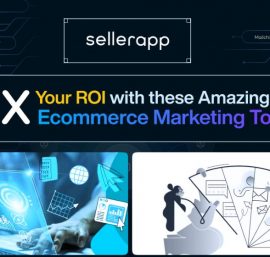 Top 15 Ecommerce Marketing Tools You Should Use to Optimize Your Business Strategies