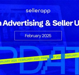 Amazon Advertising & Seller Updates: What’s Changing in February 2025?